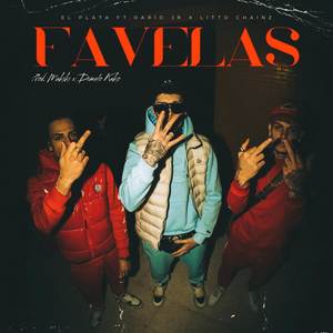 FAVELAS (Explicit)