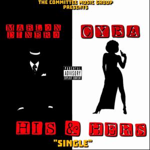 His & Hers (feat. Cyba) [Explicit]