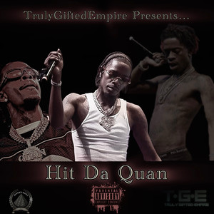 Hit The Quan (Explicit)