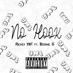 No Hook (feat. Bookie G) [Explicit]