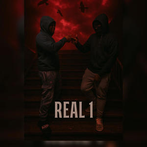 Real 1 (feat. 2MuchStaticc) (Explicit)