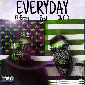 EVERYDAY (feat. Oli O.D) [Explicit]