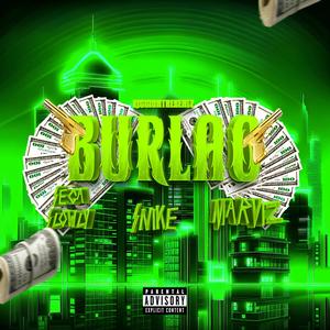 Burlao (feat. Sega Slowly, Snike & Marviz) (Explicit)