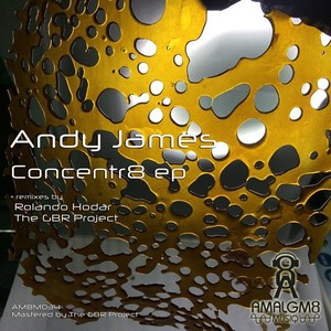 Andy James - Concentr8 (Rolando Hodar Grunge Remix)