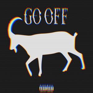 Go Off (Explicit)