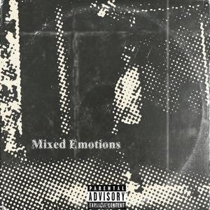 Mixed Emotions (Explicit)