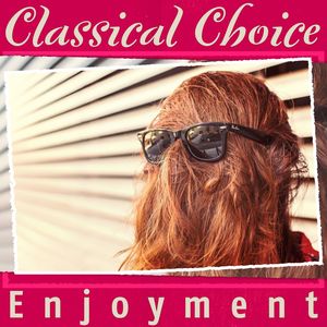 Classical Choice: Enjoyment