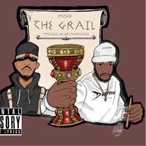 The Grail (Explicit)