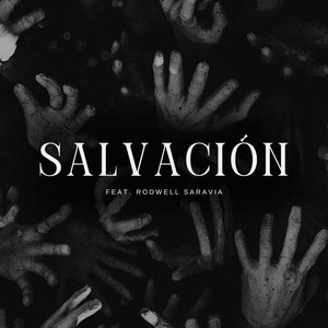 Salvación (feat. Rodwell Saravia)