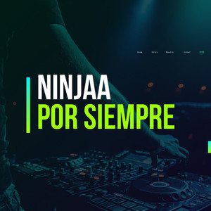 NINJAA POR SIEMPRE