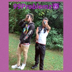 99Problemz (Explicit)