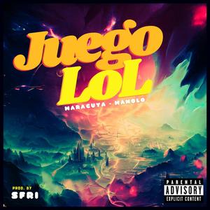 Juego LoL (feat. Manolo) [Explicit]