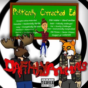 Politically Corrected Ed (Explicit)