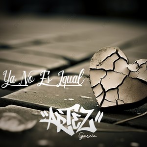 Ya No Es Igual