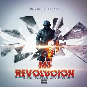 Mi revolucion (Explicit)
