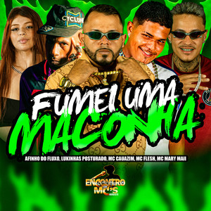 FUMEI UMA MACONHA (Explicit)