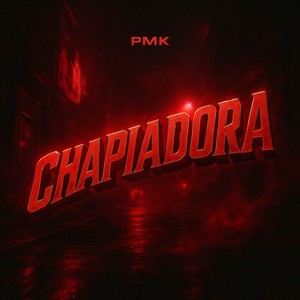 Chapiadora (Explicit)