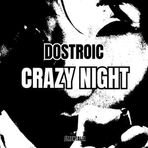 CRAZY NIGHT