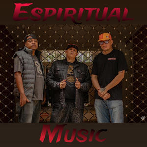 Espiritual Music (Explicit)