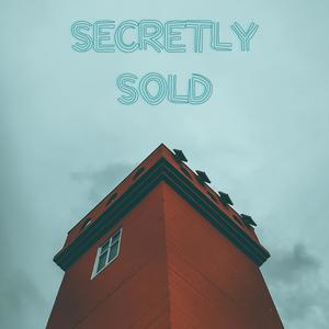 Secretly Sold