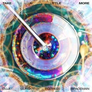 Take a Little More (Explicit)