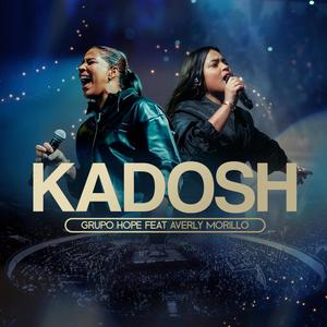 Kadosh (feat. Averly Morillo)