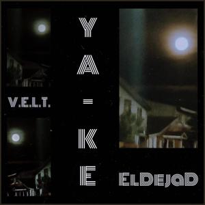 Ya-Ke (Explicit)