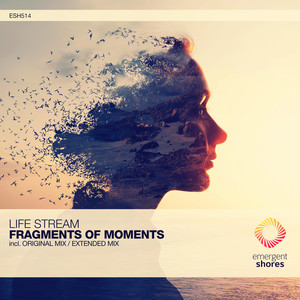 Fragments of Moments (Extended Mix)