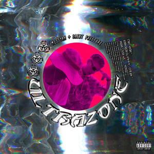 Ultrazone (Explicit)