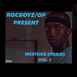 WESTSIDE STORIES, Vol. 1 (Explicit)