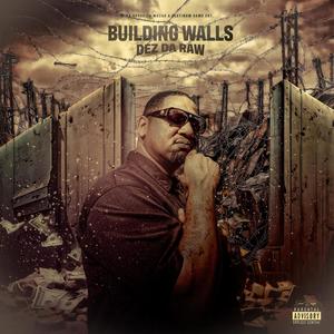 Building Walls (Explicit)