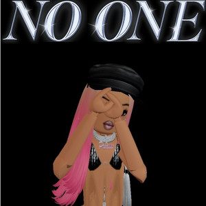 NO ONE (Explicit)