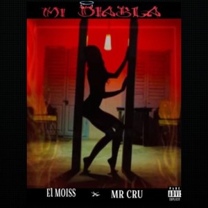 MI DIABLA (Explicit)