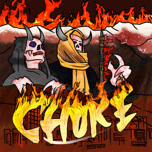 Choke (Explicit)