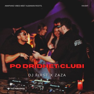 PO DRIDHET CLUBI (Explicit)