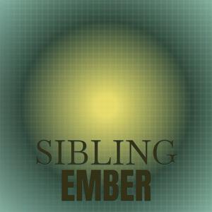 Sibling Ember