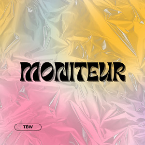Moniteur (Explicit)