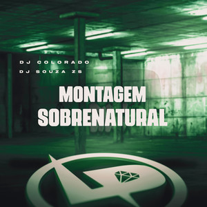 Montagem Sobrenatural (Explicit)