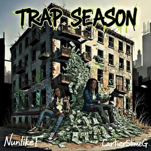 Trap Season (feat. CartierSlimeG) (Explicit)
