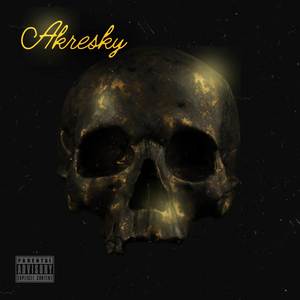 Akresky (Explicit)