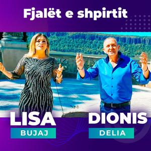 Fjalet e shpirtit (feat. Dionis Delia)