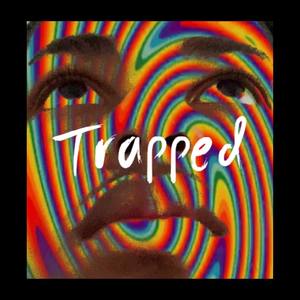 Trapped (Explicit)