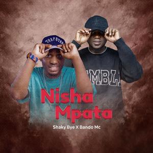 Nisha mpata (feat. Bando mc)