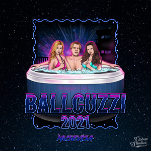 Ballcuzzi 2021 (Explicit)