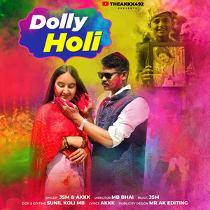 Dolly Holi (Explicit)