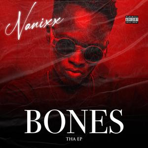 Bones (Explicit)