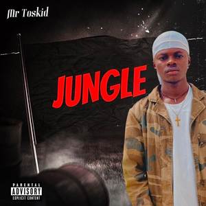 Jungle (Explicit)