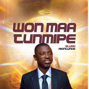 Won maa tunmipe