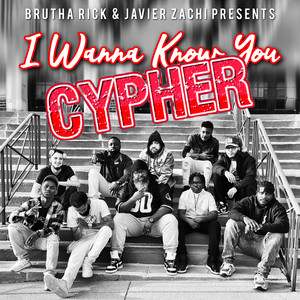 I Wanna Know You (CYPHER)