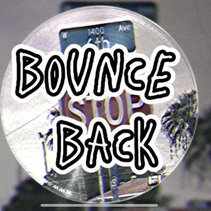 Bounce back (feat. Avebaby) (Explicit)
